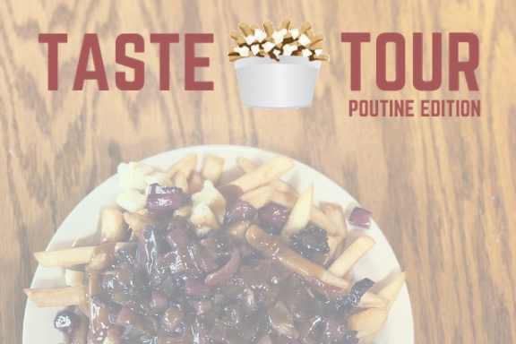 Menu for Taste Tour Poutine Edition!