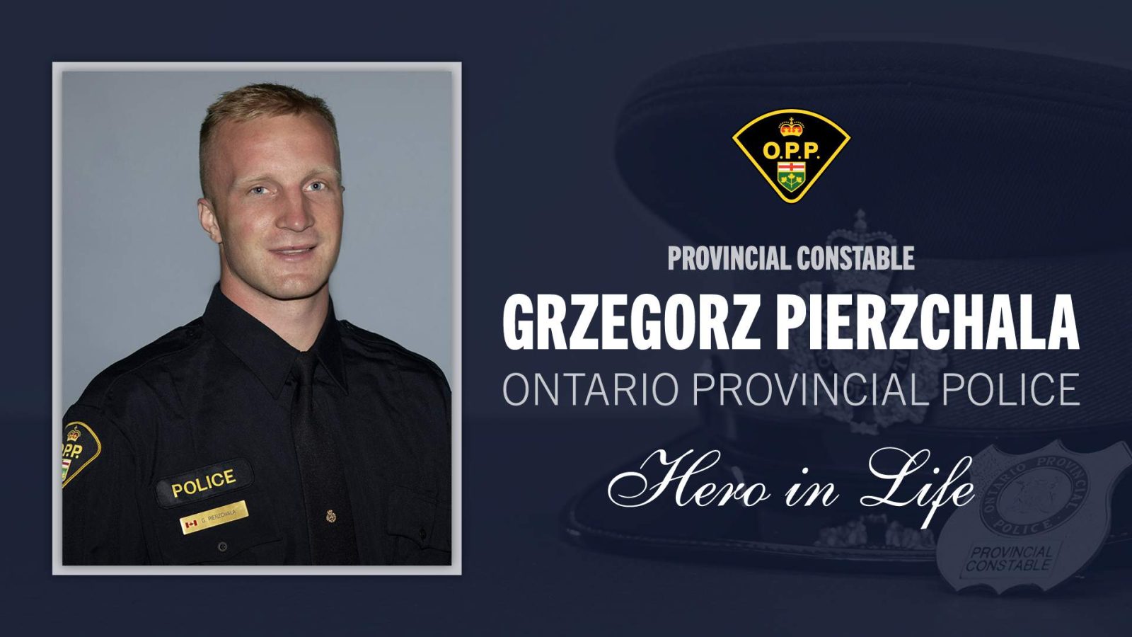 Remembering Provincial Constable Grzegorz Pierzchala