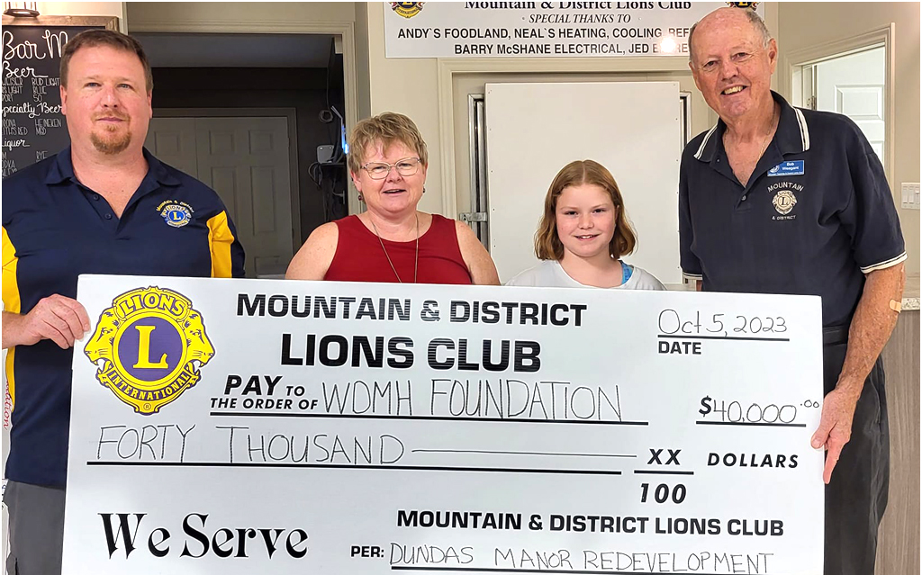 Mountain and District Lions Club Pledges $40,000 to help build the new Dundas Manor