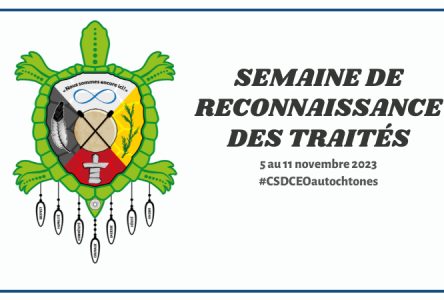 Le CSDCEO souligne la Semaine de reconnaissance des traités